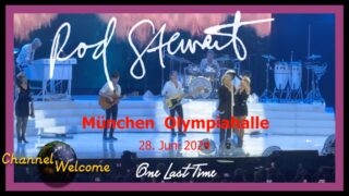 Rod Stewart – One Last Time (Impressionen aus der Olympiahalle in München am 28.06.2024)